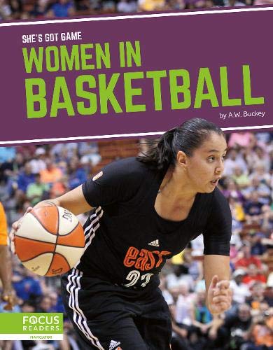 Women in Basketball (She's Got Game)
