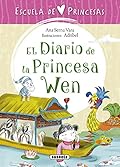 El diario de la princesa Wen (Escuela de princesas)