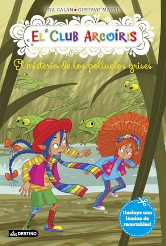 El misterio de los polluelos grises: El Club Arcoíris 8