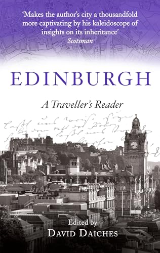 Edinburgh: A Traveller's Reader (A Traveller's Companion)