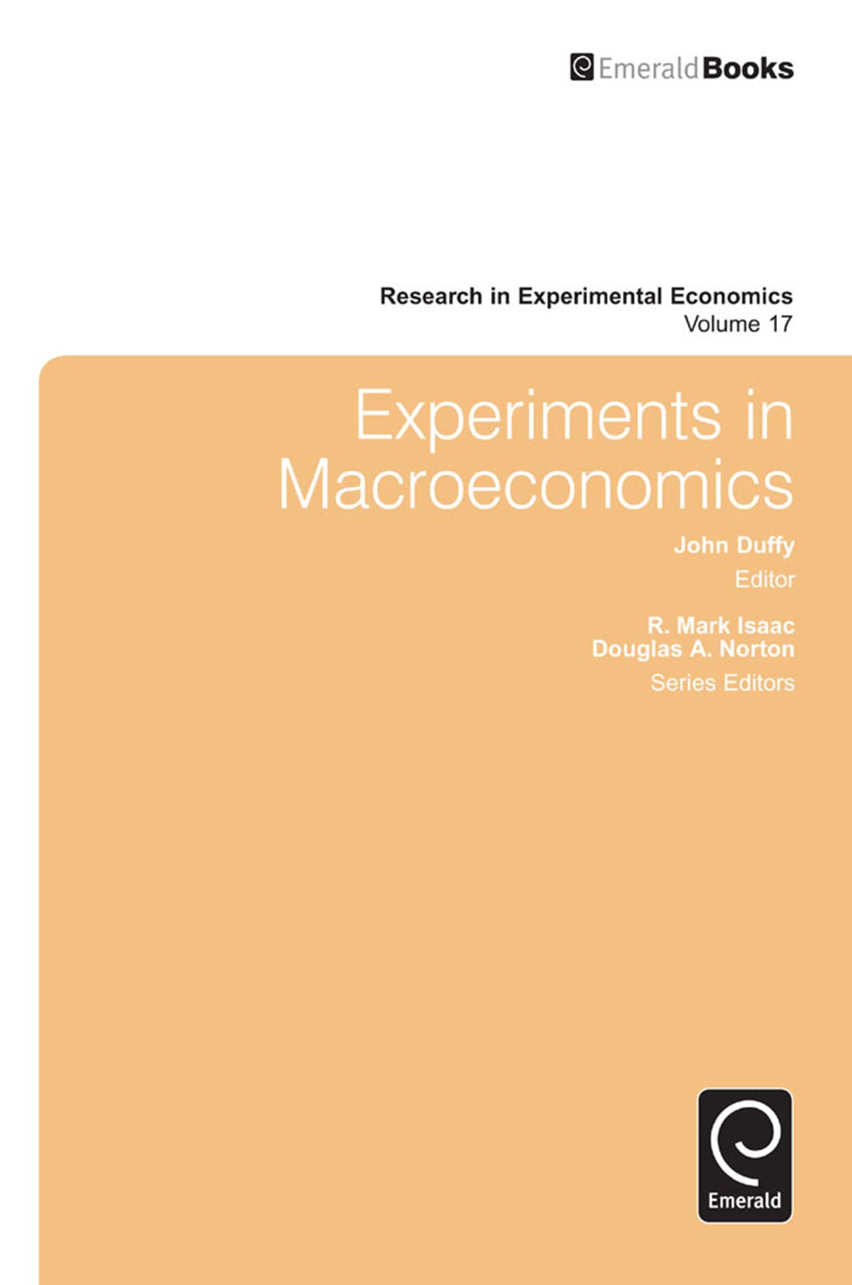 Buy Experiments in Macroeconomics: 17 (Research in Experimental Economics) — BookShops.in