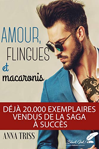 Télécharger Amour, flingues et macaronis livre En ligne