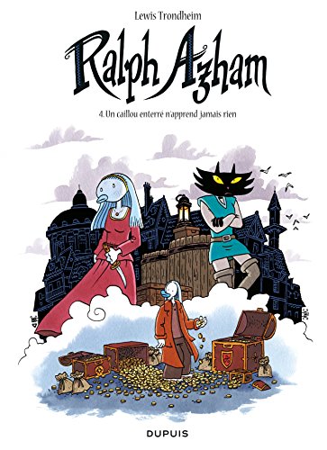 Télécharger Ralph Azham - Tome 4 - Un caillou enterré n'apprend jamais rien livre En ligne