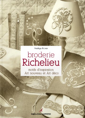Broderie Richelieu: Motifs d'inspiration Art nouveau et Art déco