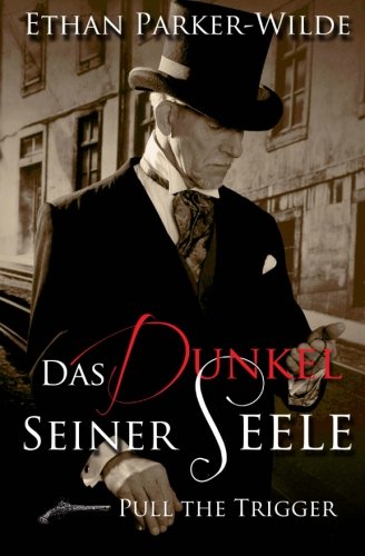 Das Dunkel seiner Seele Das Dunkel seiner Seele