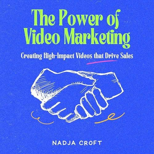 The Power of Video Marketing by Nadja Croft episode artwork