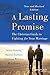 A Lasting Promise: The Christian Guide to Fighting for Your Marriage