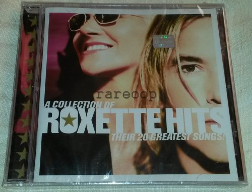 A Collection of Roxette Hits: Their 20 Greatest Songs