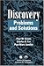 Discovery: Problems and Solutions