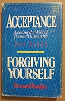 Acceptance: Loosing the Webs of Personal Insecurity 0880700793 Book Cover