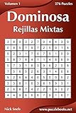 Dominosa Rejillas Mixtas - Volumen 1 - 276 Puzzles (Spanish Edition)