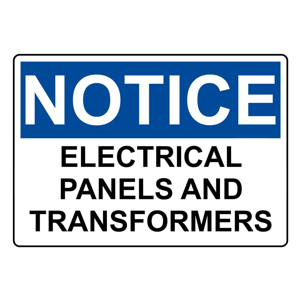 OSHA NOTICE Caution Electrical Panels And Transformers Sign Style 11149 Caution Metal Tin Sign 8x12 Inch for Safety