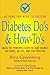 Produktbild Diabetes Do's & How-To's: Small yet powerful steps to take charge, eat right, get fit and stay positive