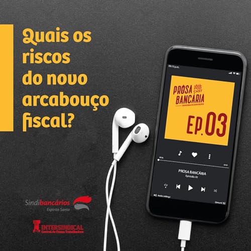 Os riscos do novo arcabou&ccedil;o fiscal Ep#03