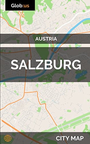 Independently Published - Salzburg, Austria - Greyscale Street Map