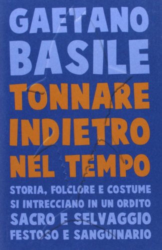 Tonnare indietro nel tempo. Storia, folclore e costume si intrecciano in un ordito sacro e selvaggio festoso e sanguinario