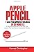 Produktbild Apple Pencil 1 And 2 Beginners Manual in 30 Minutes: A Step-by-Step Guide To Pair And Use Apples First And Second Generation Pencils