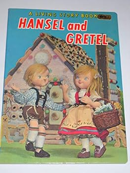 Hardcover HANSEL AND GRETEL. A Living Story Book (#3) Book