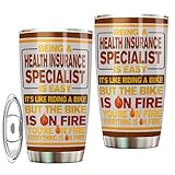 MONIZILUCKY 20oz Health Insurance Specialist Tumbler with Lid, Being a Health Insurance Specialist Is Easy, Like Riding a Bike on Fire – Humorous Gifts for Office Friends and Coworkers