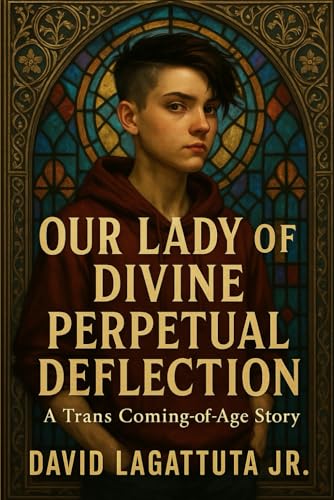 Our Lady of Divine Perpetual Deflection