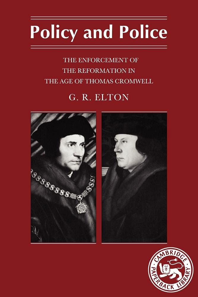 Policy and Police: The Enforcement of the Reformation in the Age o .0521313090