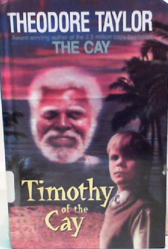 Timothy of the Cay 0606068155 Book Cover