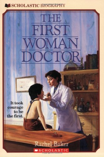 Rachel BakerThe First Woman Doctor