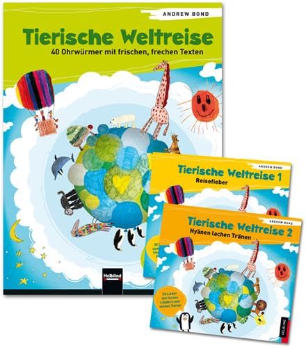 Tierische Weltreise, Paket(inkl. 2 Audio-CDs): 40 Ohrwürmer mit frischen, frechen Texten. Mit Tipps und Ideen für singende Kinder ab 5 Jahren
