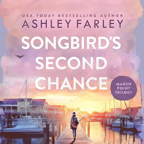 Songbird's Second Chance Audiolivro Por Ashley Farley capa