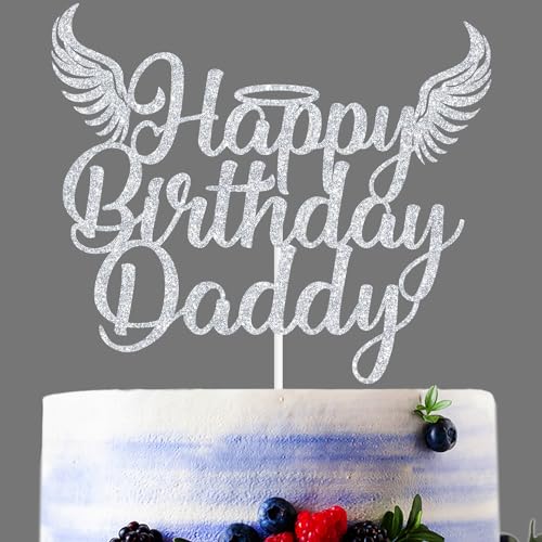 Sliver Glitter Happy Birthday Daddy Cake Topper, Heavensent Father Birthday Cake Décor, Funny Heavenly Angel Wing Birthday Party Decorations Supplies for Daddy