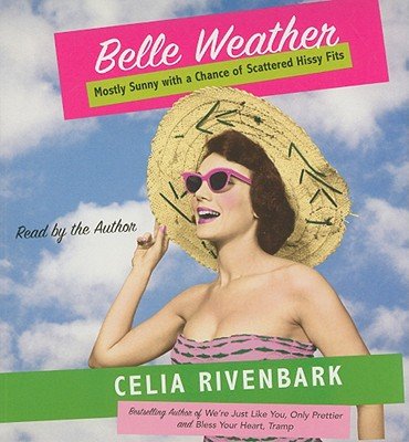 Amazon.com: Belle Weather: Mostly Sunny with a Chance of Scattered ...