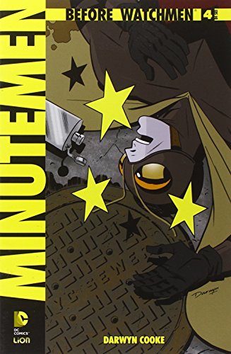 Minutemen. Before watchmen (Vol. 4)