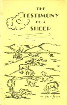 Paperback The Testimony of a Sheep: A Palestinian Shepherd's Interpretation of the Twenty-Third Psalm Book