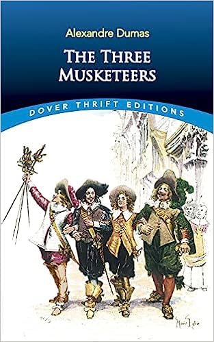 The Three Musketeers (Dover Thrift Editions) [Paperback] Alexandre Dumas