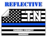 Reflective Carroll County Tennessee TN Thin Blue Line Stealthy Old Glory USA Flag | Honoring Law Enforcement Officers Sheriffs | County State Decal Bumper Sticker 3M Vinyl 3" x 5"
