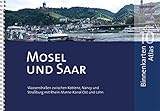  BinnenKarten Atlas 10  Mosel und Saar: Wasserstraßen zwischen Koblenz, Nancy und Straßburg mit Rhein-Marne-Kanal Ost und Lahn