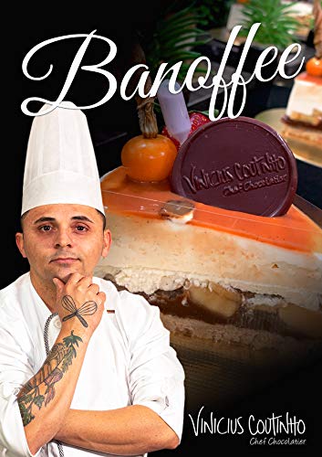 Tortas Finas: Banoffee (Receitas do Chef Vinícius Coutinho) (Portuguese Edition)