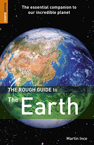 The Rough Guide to the Earth 1 (Rough Guide Reference)