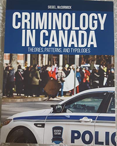 Criminology in Canada: Theories, Patterns, and ... 0176724443 Book Cover
