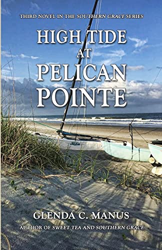 High Tide at Pelican Pointe 1515217612 Book Cover