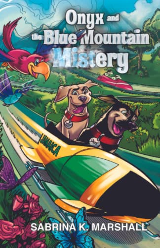 Onyx and The Blue Mountain Mistery (Tunda & Onyx)