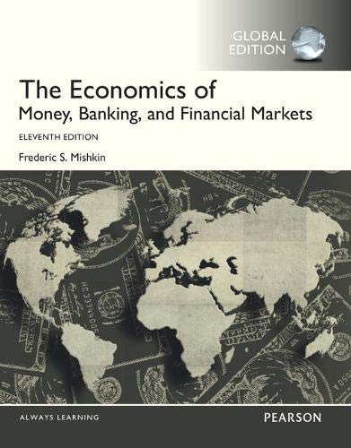 The Economics of Money, Banking and Financial M... 1292094303 Book Cover