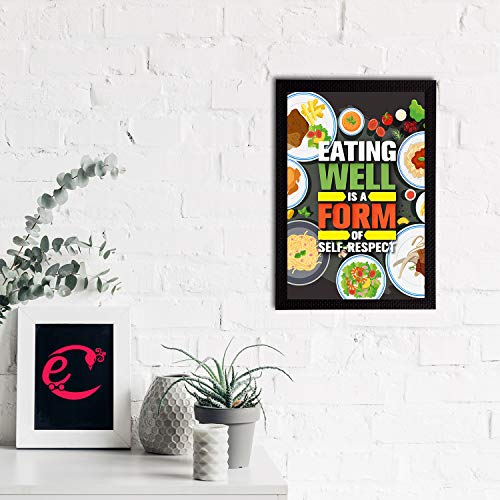 Image of eCraftIndia inchEating Well is A Form of Self-Respect Quote Painting Digital Printed Wall Art - Inspirational Kitchen Decor - Gift for Loved Ones - Suitable for Birthdays, Housewarmings