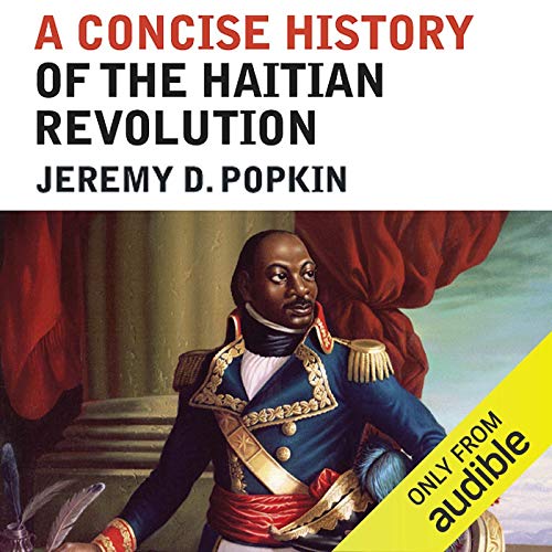Cover art for A Concise History of the Haitian Revolution