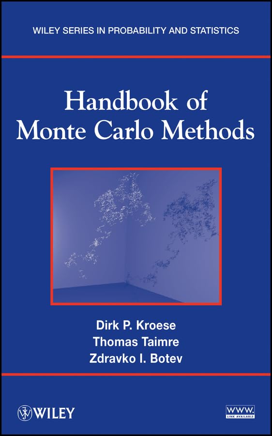 Handbook of Monte Carlo Methods (Wiley Series in Probability and Statistics)
