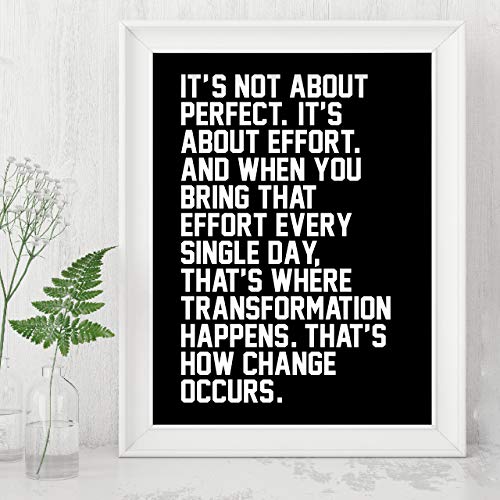 "It's Not About Perfect-It's About Effort"-Life Quotes Wall Art-8 x 10" Motivational Poster Print-Ready To Frame. Inspirational Home-Office-Classroom-Desk Decor. Perfect Sign to Inspire Effort!