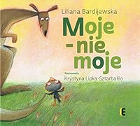 Moje nie moje 836523002X Book Cover