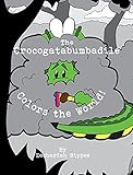 The Crocogatabumbadile Colors the World