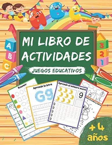 Mi libro de actividades juegos educativos +4 años: libro de ejercicios y juegos en casa para niños - Aprenda alfabetos, números, formas, líneas, ... de vacaciones Gran formato, 120 páginas.