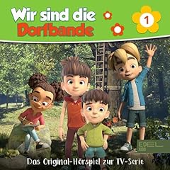 Wir sind die Dorfbande. Das Original-Hörspiel zur TV-Serie cover art